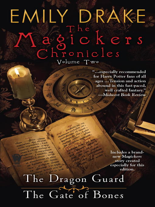 Title details for The Magickers Chronicles, Volume 1 by Emily Drake - Available